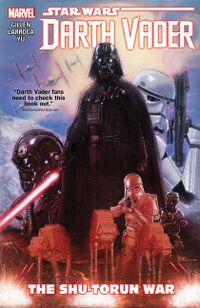 Star Wars: Darth Vader, Volume 3: The Shu-Torun War