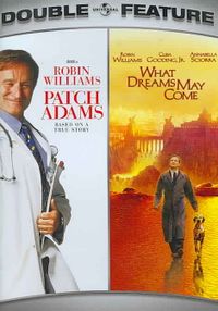 Patch Adams / What Dreams May Come